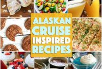 31 Alaskan Cruise Culinary Adventures