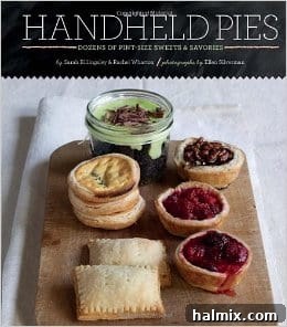 Homemade McDonald's Style Cherry Pie 5 Cover of Handheld Pies: Dozens of Pint-Size Sweets and Savories book
