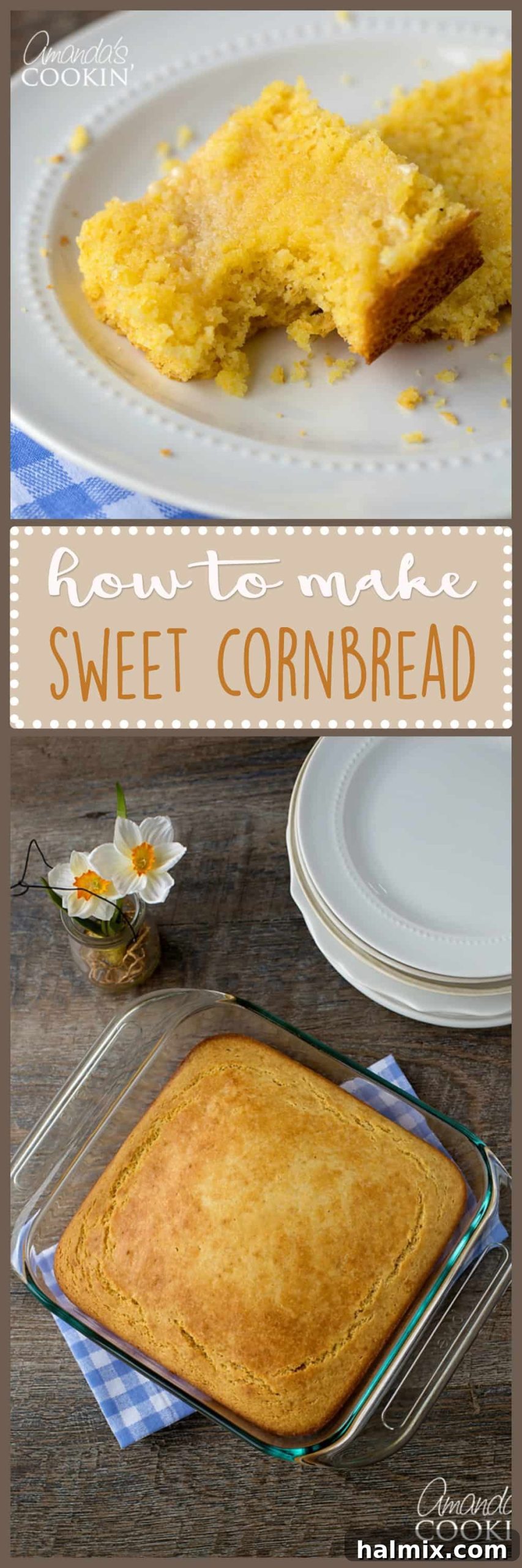 Delicious Sweet Cornbread 7 pinterest image with text: Sweet Corn Bread Recipe - So easy to make and the perfect side dish for chili!